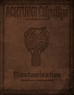 Achtung! Cthulhu: Kontamination Out Now!