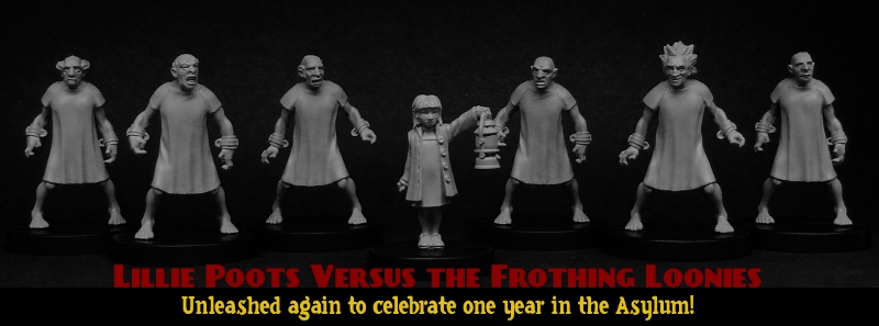 Statuesque Miniatures’ Lillie Poots vs the Frothing Loonies returns!