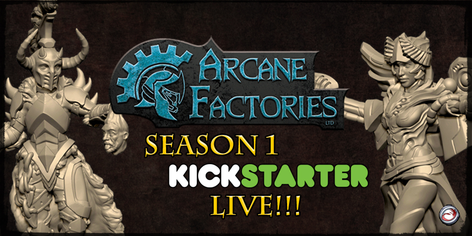 Arcane Factories Kickstarter Launches!