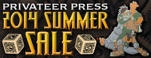 The Privateer Press Summer Sale Starts NOW!