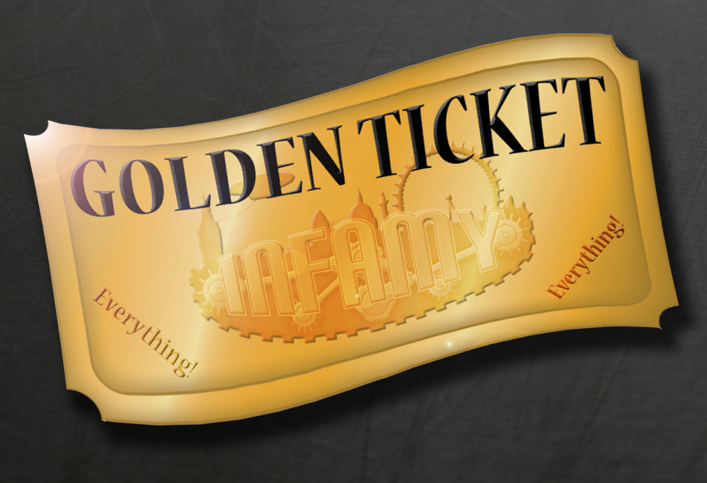 Infamy launch the Golden Ticket!