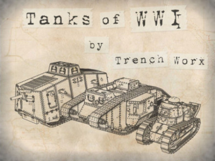 Tanks of WWI Kickstarter – Update #10