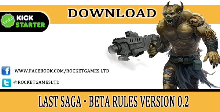 Last Saga – Beta Rules version 0.2