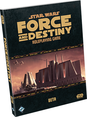 STAR WARS (R): Force and Destiny (TM) Beta Update #1