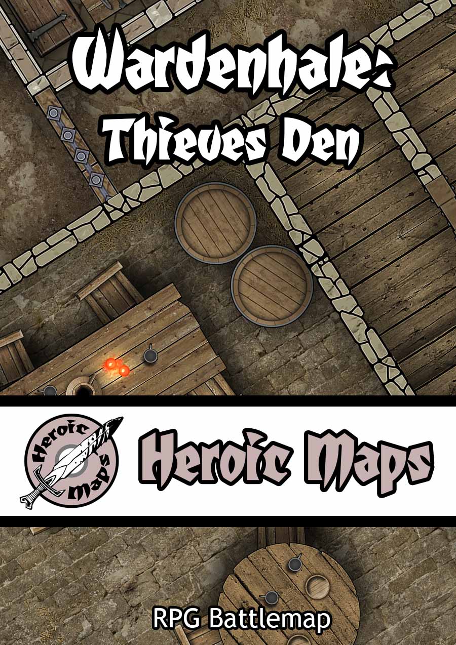 Heroic Maps: Wardenhale Thieves Den