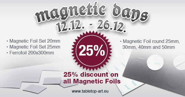 MAGNETIC DAYS – 25% DISCOUNT ON ALL MAGNETIC FOILS