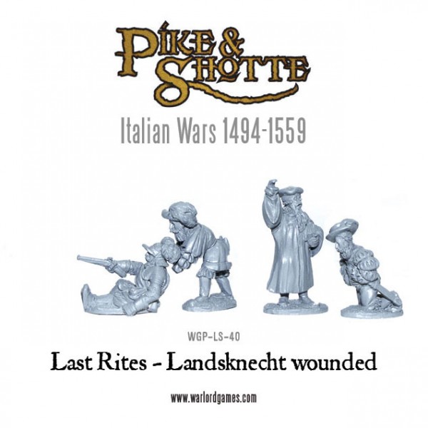 New: Last Rites – Landsknecht Wounded