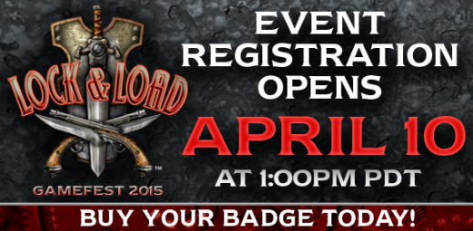 Lock & Load Event Registration Opens April 10!