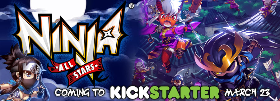 Ninja All-Stars Day 3 on Kickstarter!