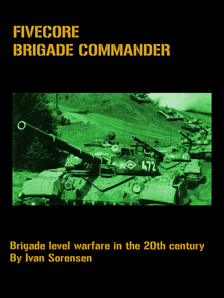 FiveCore Brigade Commander is here