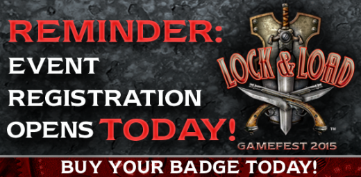 Reminder: Lock & Load Event Registration Opens Today!