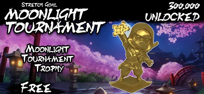 Ninja All- Stars Kickstarter: Onryo Unlocked! Moonlight Trophy Unlocked!
