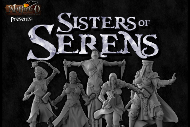 Sisters of Serens – Fantasy miniatures