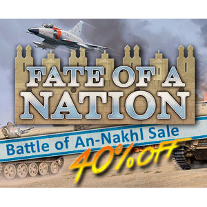 Battlefront’s ‘Battle of An-Nakhl’ Arab-Israeli Wars Sale