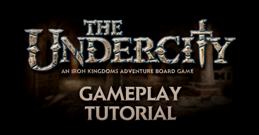 The Undercity: Gameplay Tutorial