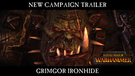Total War: WARHAMMER – Grimgor Ironhide Campaign Trailer – In-Engine Cinematic