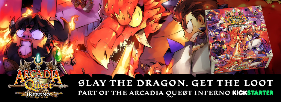 Arcadia Quest Fire Dragon Burning Up Kickstarter