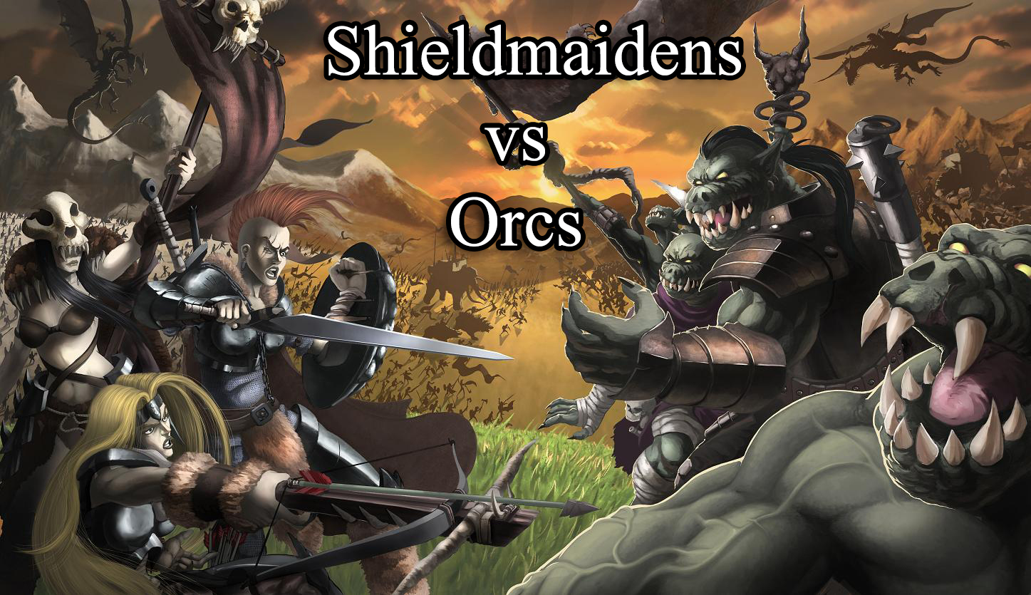“Shieldmaidens vs Orcs” Kickstarter is LIVE!