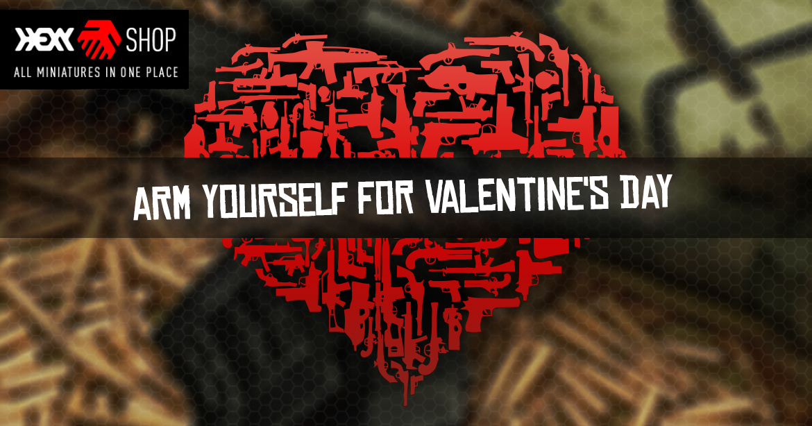 Arm yourself for Valentine’s Day!