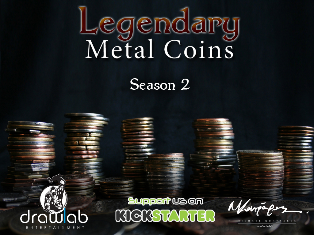 Legendary Metal Coins return on Kickstarter for Season 2