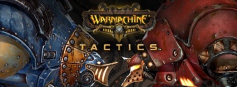 WARMACHINE:Tactics Previews 25pt Lists