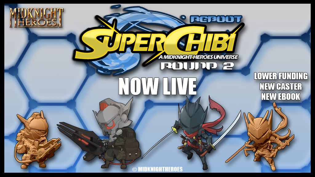 Super Chibi Round 2 – Reboot now live!