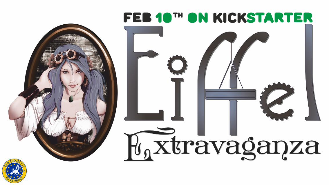 Eiffel Extravaganza – The first open campaign set