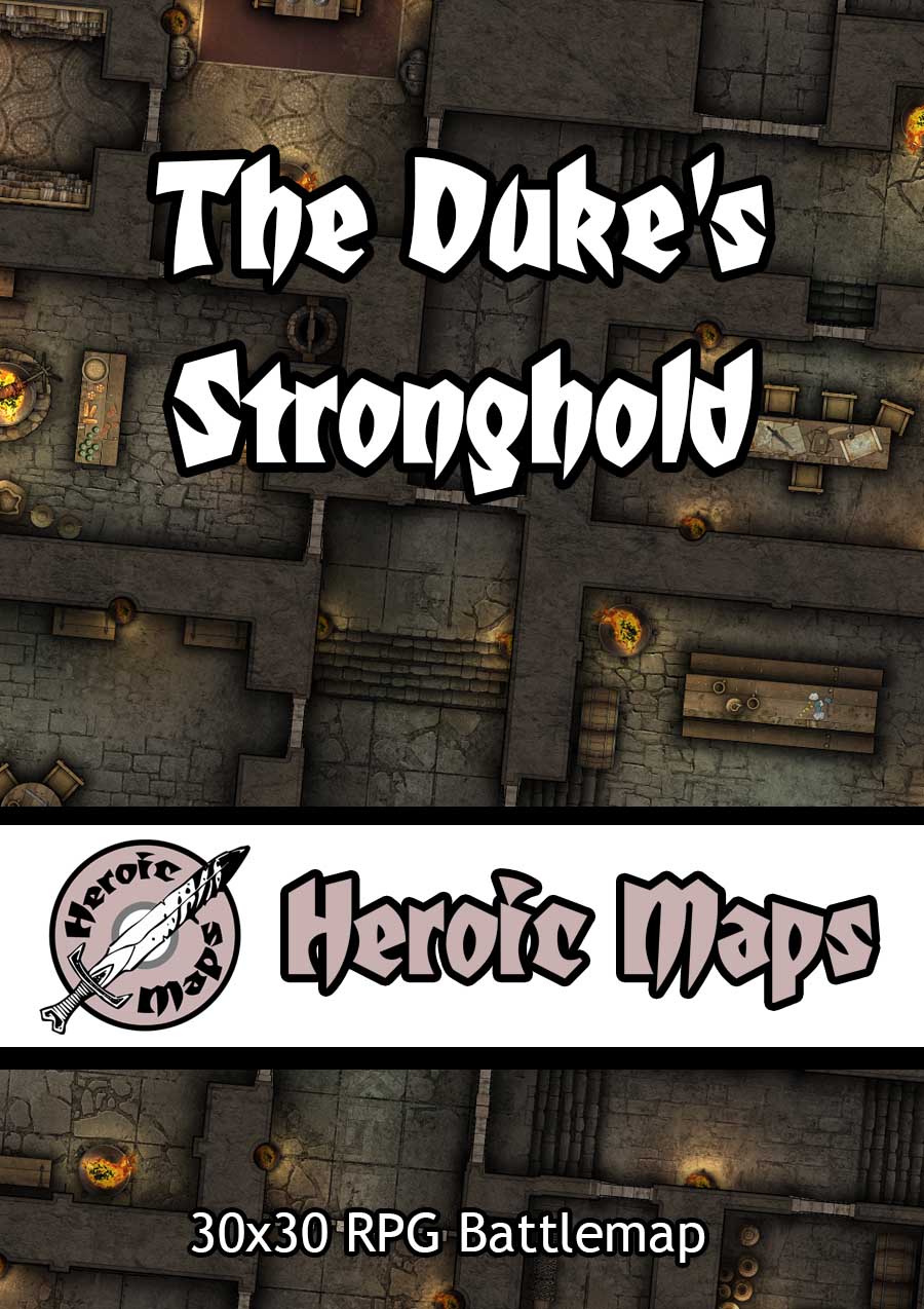 Heroic Maps – The Duke’s Stronghold