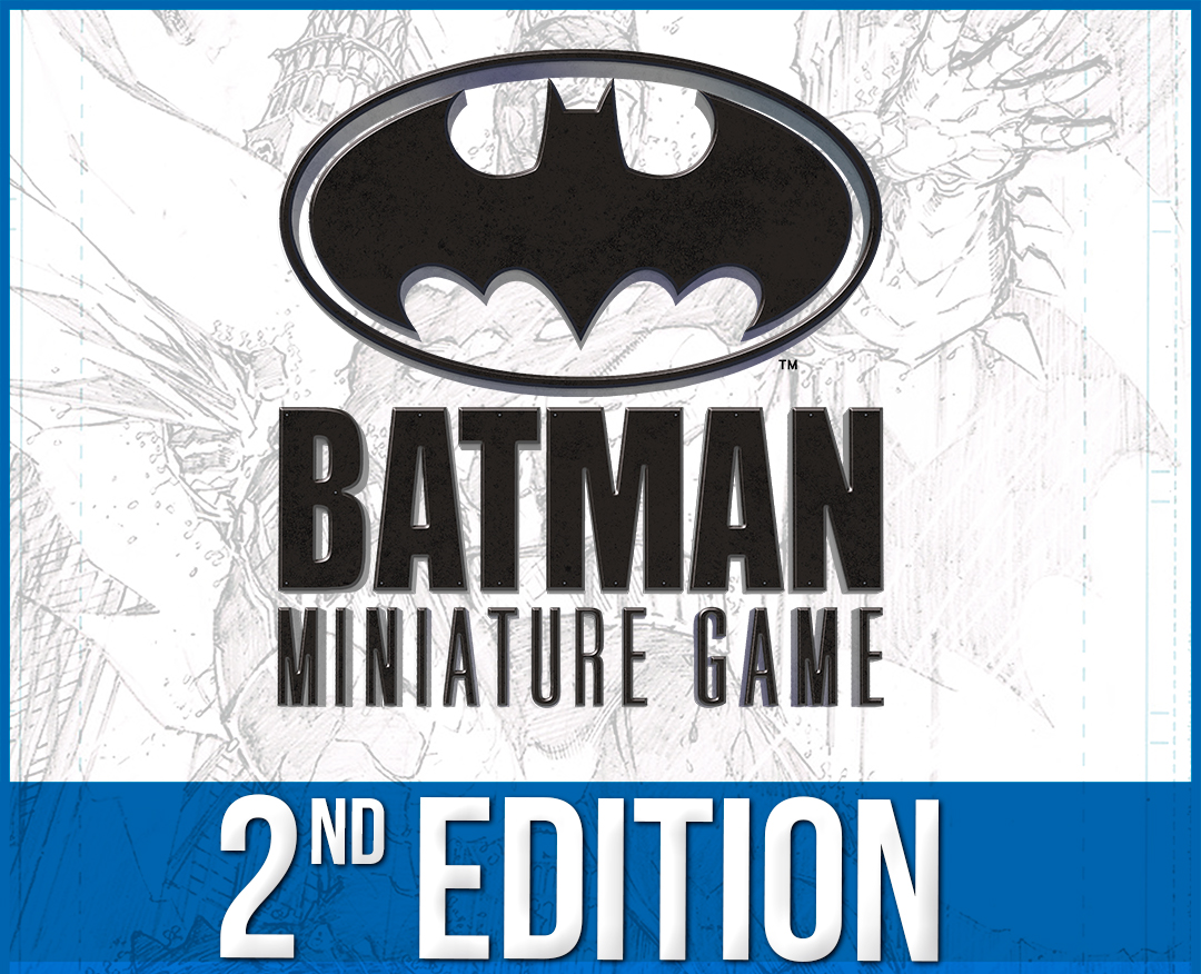 Batman Miniature Game 2nd Edition