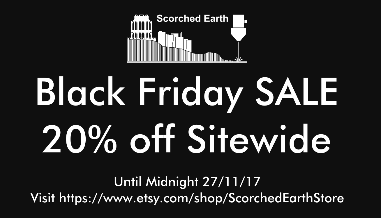 Scorched Earth Black Friday Sale