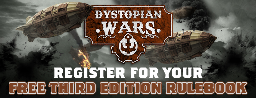 Warcradle Studios – Registration for the Third Edition of Dystopian Wars is OPEN