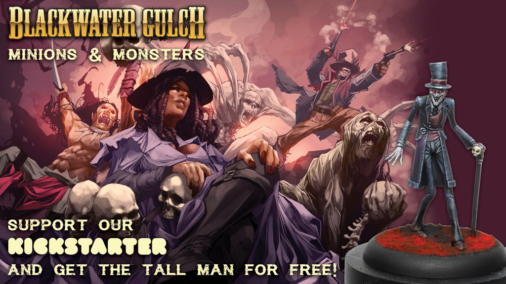 Blackwater Gulch Minions and Monsters Kickstarter Launched