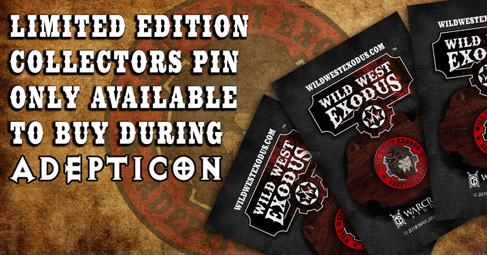 Wild West Exodus Limited Edition Pin Badges AVAILABLE NOW