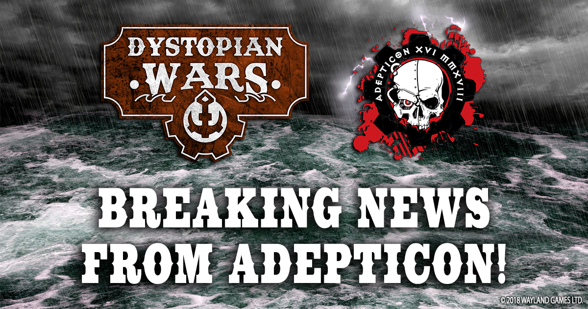INTRODUCING THE RULES TEAM FOR DYSTOPIAN WARS THIRD EDITION