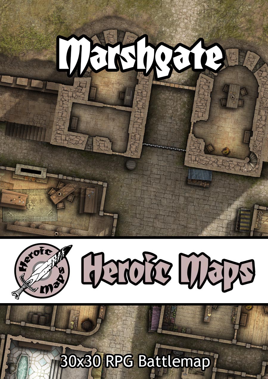Heroic Maps – Marshgate & Chapel of the Unquiet Dead