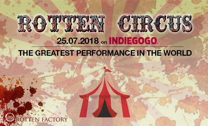 ROTTEN FACTORY: Rotten Circus (part 3)