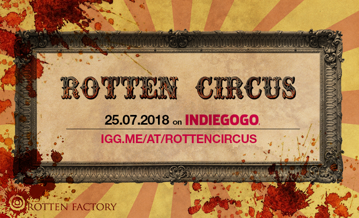 ROTTEN FACTORY: Rotten Circus (part 4)