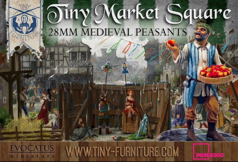 Crowdfunding IndieGoGo campaign from Tiny Furniture! “Tiny Market Square” – 28mm medieval citizens figures.