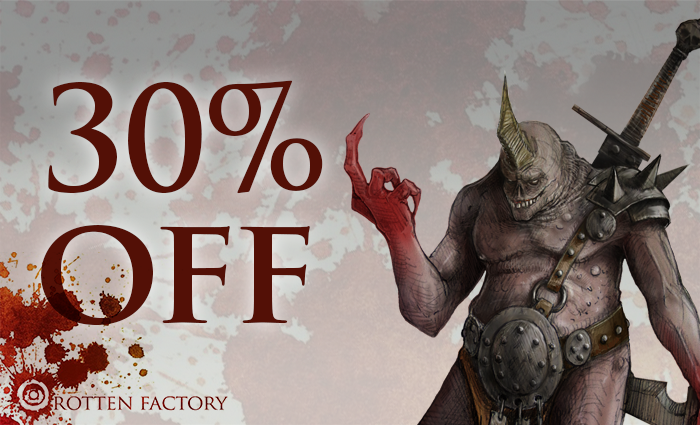ROTTEN FACTORY: All demons 30% off