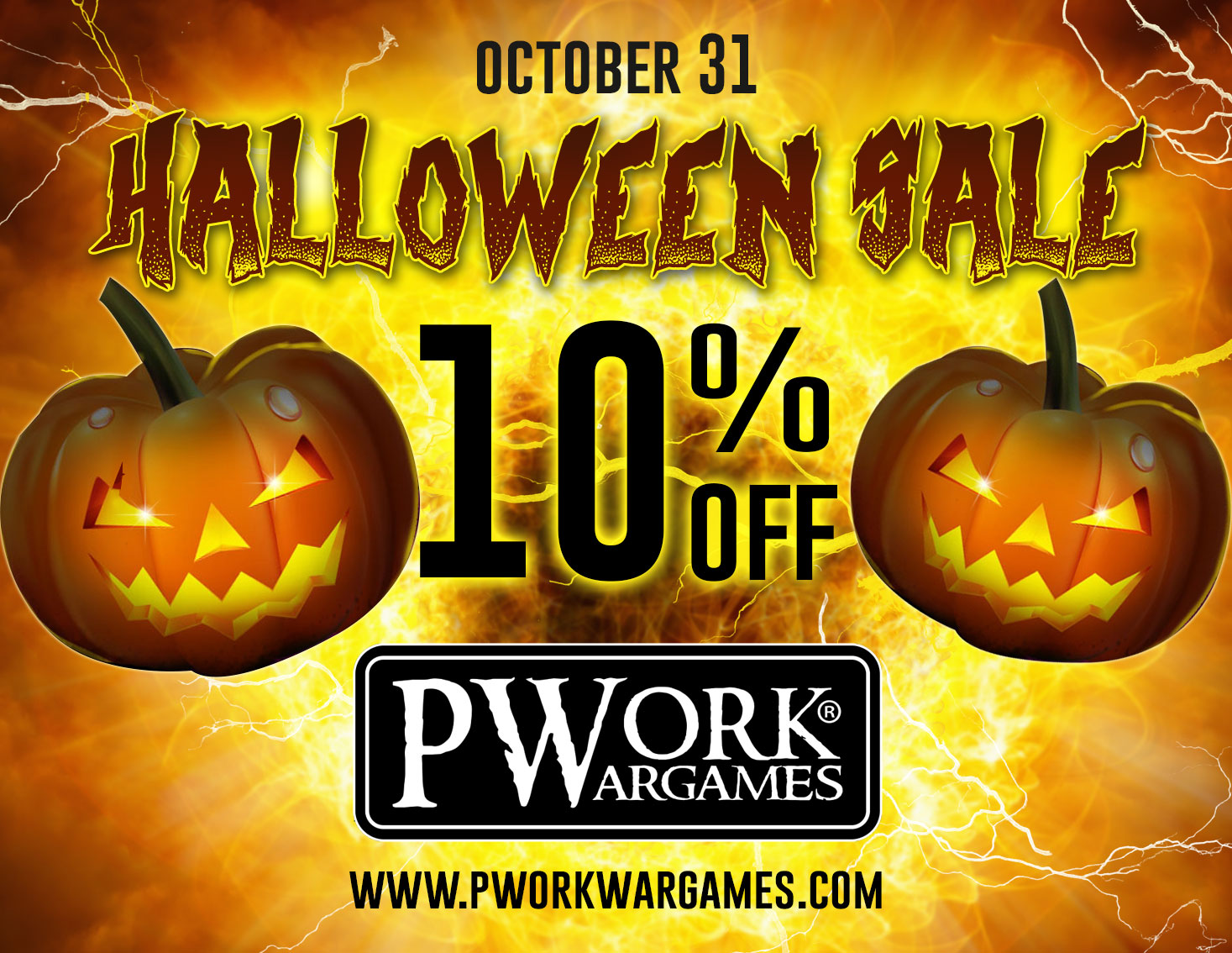 PWORK WARGAMES HALLOWEEN! 10% OFF ALL PRODUCTS!