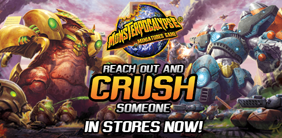 Monsterpocalypse Monday #4