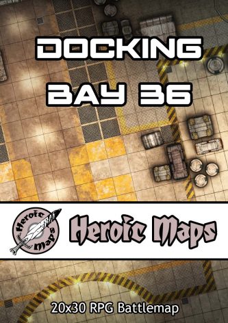 Heroic Maps – Docking Bay 36