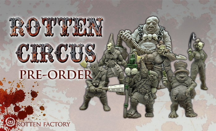 ROTTEN FACTORY: Rotten Circus pre-order