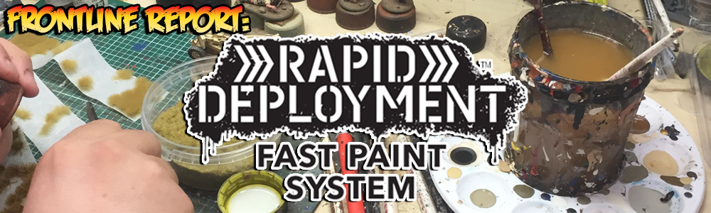 Rapid Deployment Fast Paint System