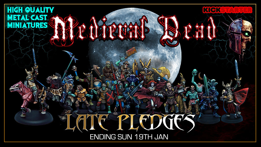 Medieval Dead Late Pledges