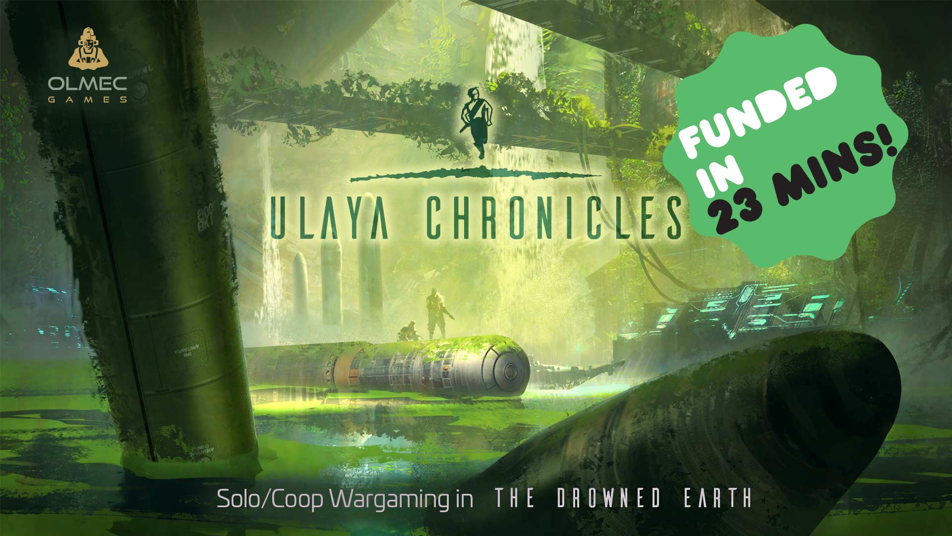 Ulaya Chronicles: Funded in 23 minutes!