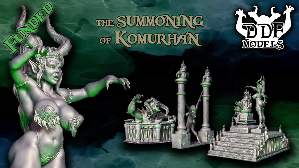 DDF Models – the Summoning of Komurhan. Kickstarter Live & Funded