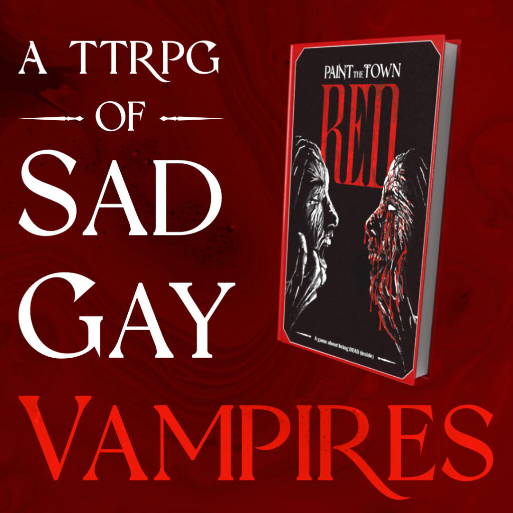 Paint The Town Red: A New Sad Gay Vampire TTRPG launches October 10th